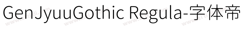 GenJyuuGothic Regula字体转换